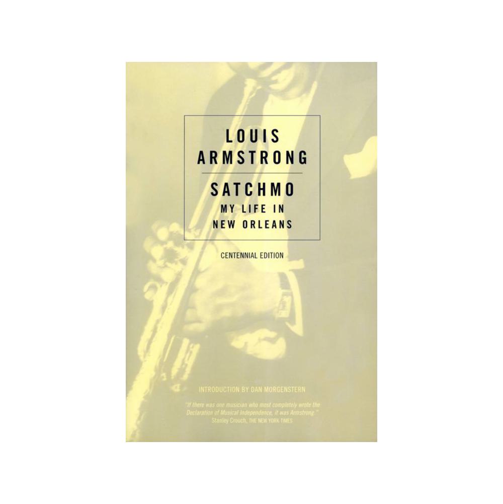 Armstrong, Satchmo: My Life in New Orleans (Revised), 9780306802768, Da Capo Press, 1986, Biography & Autobiography, Books